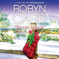 Title: 'Tis the Season, Author: Robyn Carr