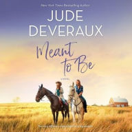 Title: Meant To Be, Author: Jude Deveraux