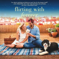 Title: Flirting with Forever, Author: Cara Bastone