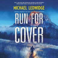 Title: Run for Cover, Author: Michael Ledwidge