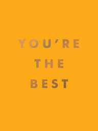 Title: You're the Best, Author: Summersdale