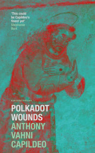 Title: Polkadot Wounds, Author: Anthony Vahni Capildeo