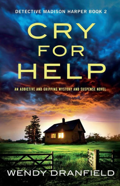 Cry for Help: An addictive and gripping mystery and suspense novel