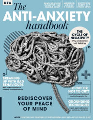 Title: The Anti Anxiety Handbook, Author: Future Publishing