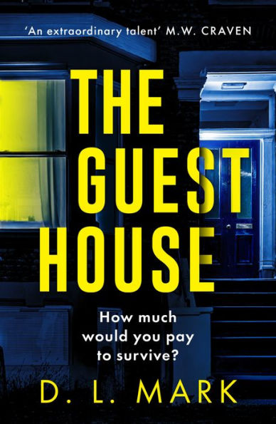 The Guest House: a gripping, suspenseful thriller set in the Highlands