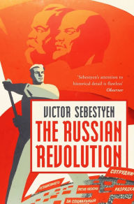 Title: The Russian Revolution, Author: Victor Sebestyen