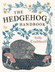 Title: The Hedgehog Handbook, Author: Sally Coulthard