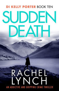 Title: Sudden Death, Author: Rachel Lynch