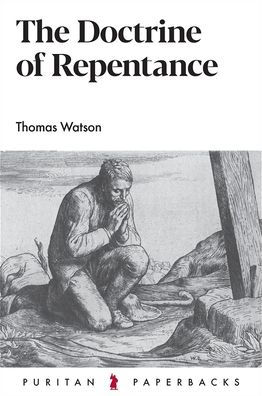The Doctrine of Repentance