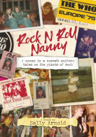 Title: Rock n Roll Nanny, Author: Sally Arnold