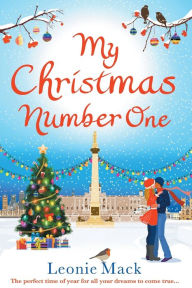 Title: My Christmas Number One, Author: Leonie Mack