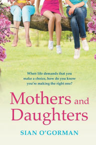 Title: Mothers And Daughters, Author: Sian O'Gorman
