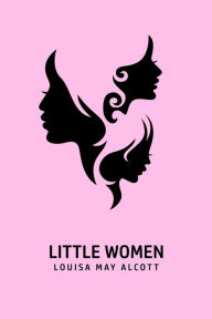 Title: Little Women, Author: Louisa May Alcott