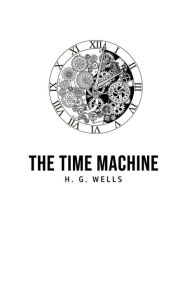 Title: The Time Machine, Author: H. G. Wells