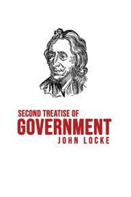 Title: Second Treatise of Government, Author: John Locke