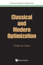 CLASSICAL AND MODERN OPTIMIZATION