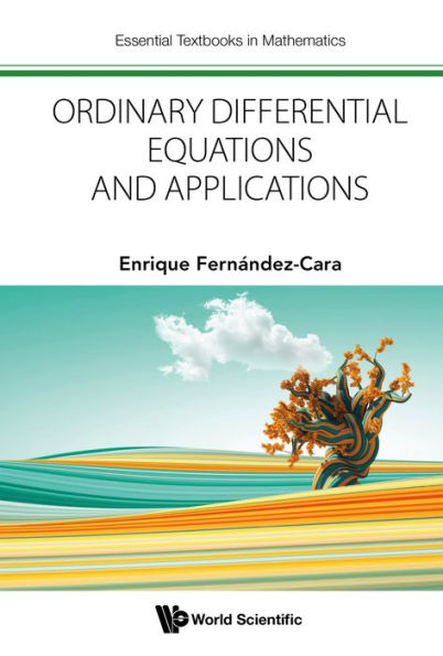 ORDINARY DIFFERENTIAL EQUATIONS AND APPLICATIONS