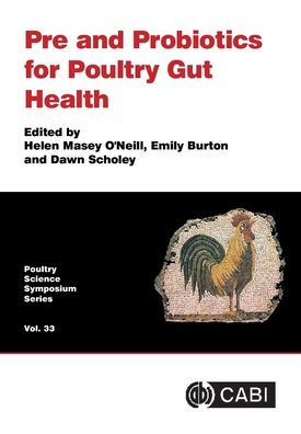 Pre and Probiotics for Poultry Gut Health