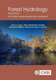 Title: Forest Hydrology: Processes, Management and Assessment, Author: Leon Bren