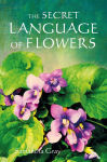 Alternative view 1 of The Secret Language of Flowers