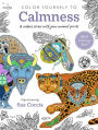 Color Yourself to Calmness: And reduce stress with your animal spirits