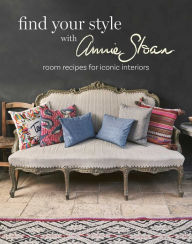 Title: Find Your Style with Annie Sloan: Room recipes for iconic interiors, Author: Annie Sloan