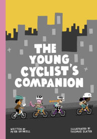 Title: The Young Cyclist's Companion, Author: Peter Drinkell