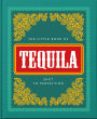 The Little Book of Tequila: Shot to Perfection