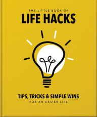 Title: The Little Book of Life Hacks, Author: Orange Hippo!