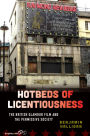 Hotbeds of Licentiousness: The British Glamour Film and the Permissive Society