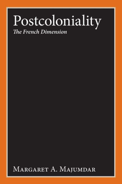 Postcoloniality: The French Dimension