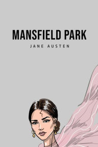 Title: Mansfield Park, Author: Jane Austen