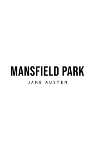 Title: Mansfield Park, Author: Jane Austen