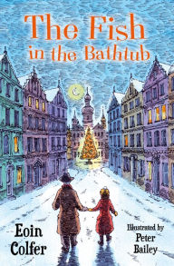 Title: The Fish in the Bathtub, Author: Eoin Colfer