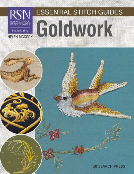 RSN Essential Stitch Guides: Goldwork - Large Format Edition