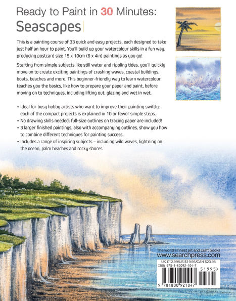 Ready to Paint in 30 Minutes: Seascapes: Build your skills with quick & easy painting projects