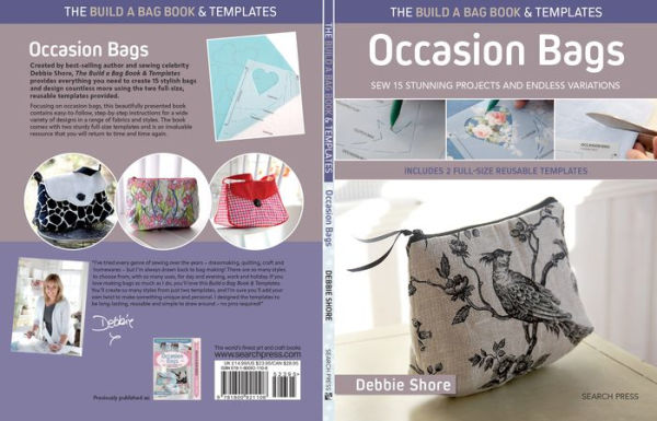 The Build a Bag Book: Occasion Bags (paperback edition): Sew 15 stunning projects and endless variations