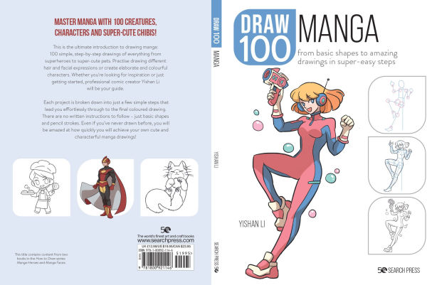 Draw 100: Manga: From basic shapes to amazing drawings in super-easy steps