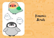 Alternative view 21 of 10 Step Drawing: Kawaii: Draw over 50 cute creations in 10 easy steps