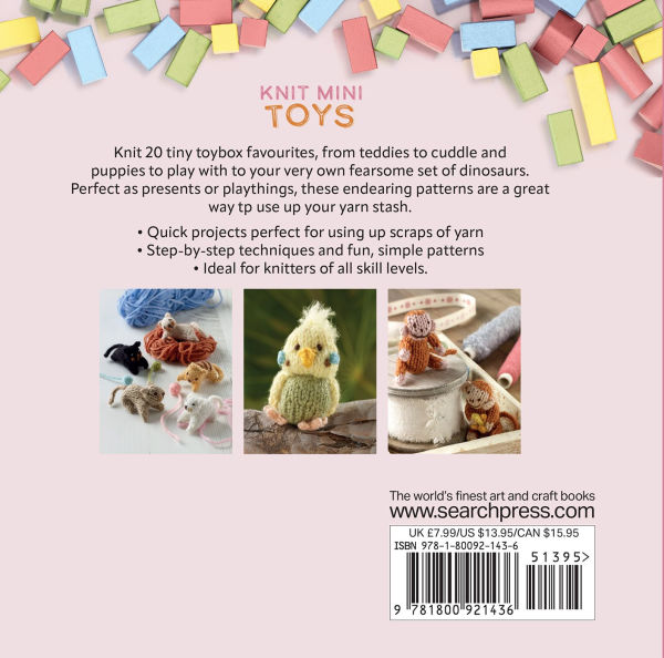 Knit Mini Toys: 20 tiny playtime projects