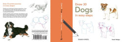 Alternative view 2 of Draw 30: Dogs: in easy steps