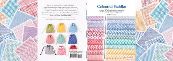 Colourful Sashiko: Includes 47 vibrant designs, basic techniques and stunning projects