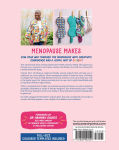 Alternative view 2 of Menopause Makes: Empowering sewing projects to relax your mind, cool your body and ignite your creativity