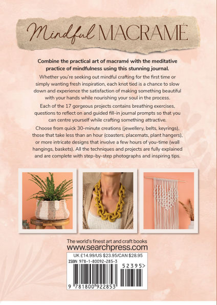 Mindful Macrame: Create, journal and unwind through meditative knotting