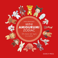 Title: Mini Amigurumi Zodiac: 28 classic and Chinese star signs to crochet, Author: Linda Urbanneck