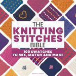 Alternative view 1 of The Knitting Stitches Bible: 100 swatches to mix, match and make