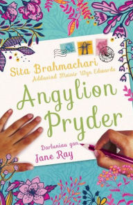 Title: Angylion Pryder, Author: Sita Brahmachari