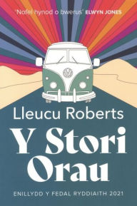 Title: Stori Orau, Y, Author: Lleucu Roberts