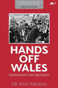 Title: Hands off Wales, Author: Wyn Thomas