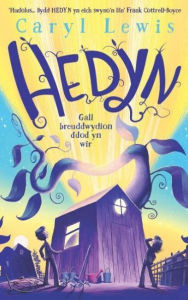 Title: Hedyn, Author: Caryl Lewis